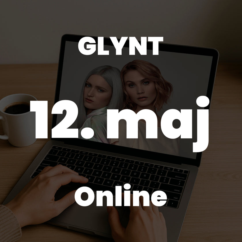 EDU GLYNT Liquid Color Gloss 
d. 12/5 26 Kl. 19.00 - 19.30
DETTE ER ET ONLINE KURSUS