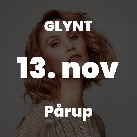 ON GLYNT Product & color seminar EDU 13/11 25 9:00 - 17:00
 
Frisørland, Juuls Vej 7 Pårup, 7442 Engesvang