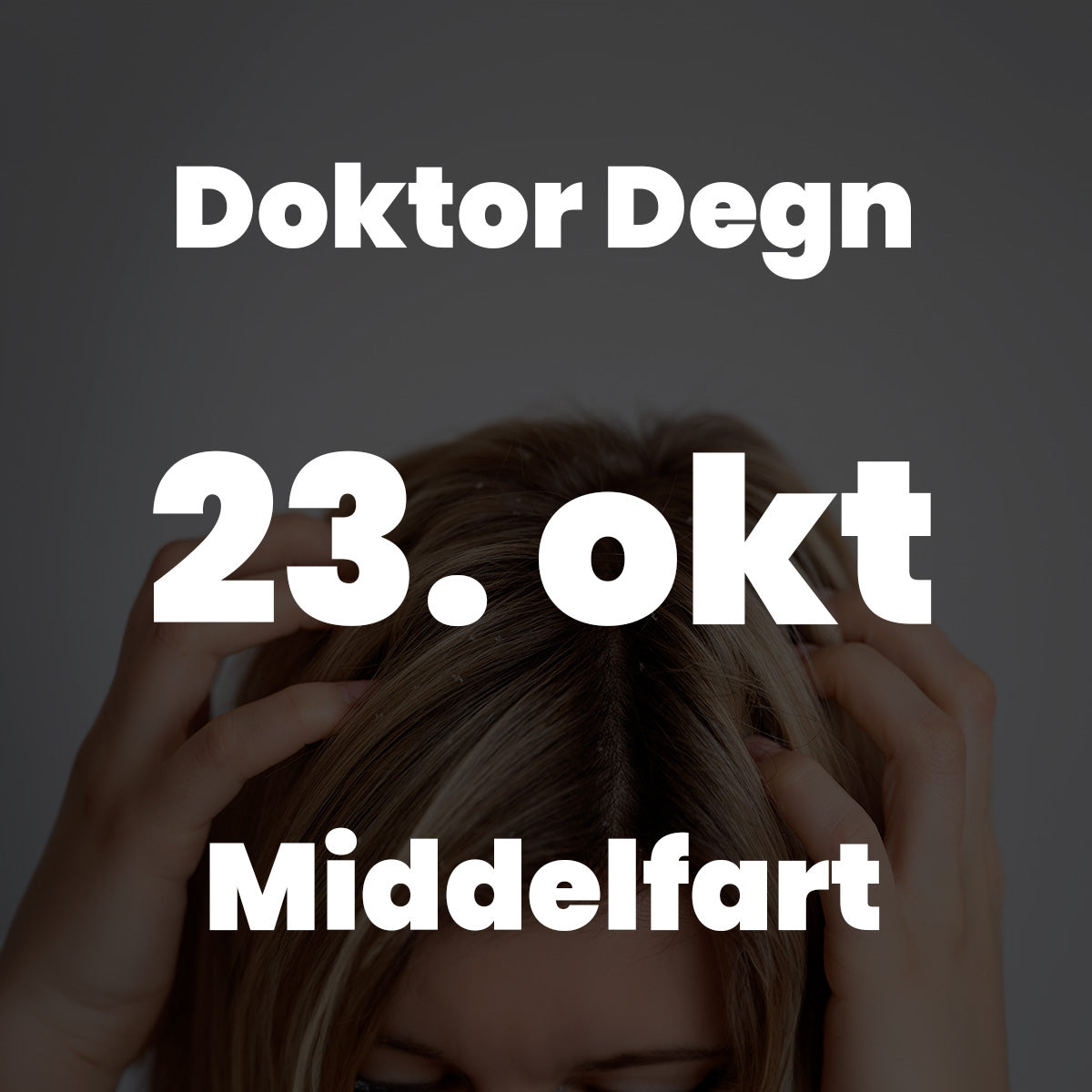 MIF Doktor Degn EDU
d. 23/10 25 kl. 18.00-21.00 
5500 Middelfart